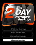The Two-Day Narrative Package (2 x 8 Hours)