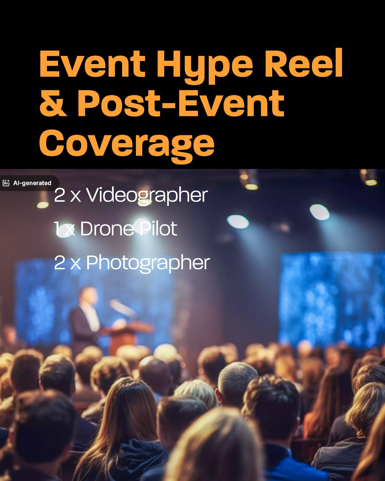 Event Hype Reel & Post-Event Coverage