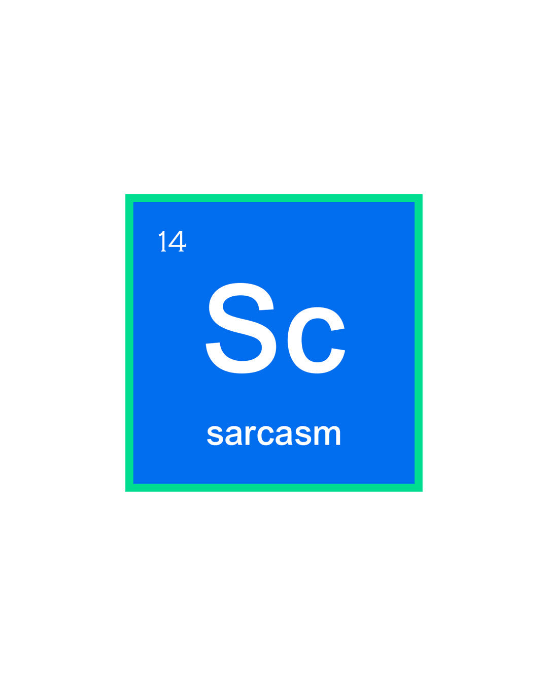 Sarcasm Element (Sc) Chemistry Sticker